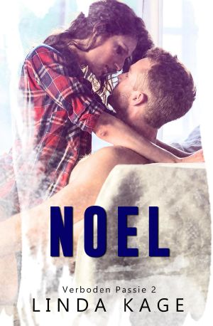 [Verboden Passie 02] • Noel